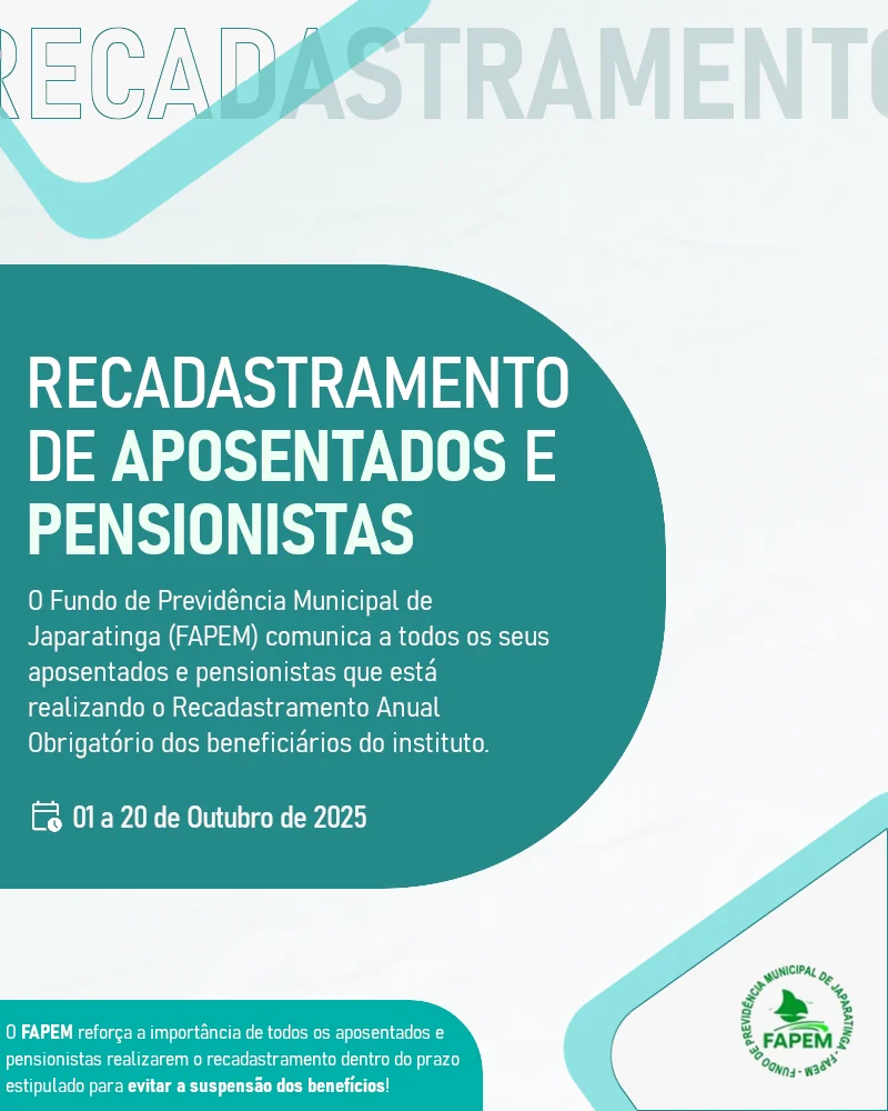 Recadastramento de Aposentados e Pensionistas do FAPEM – Japaratinga/AL