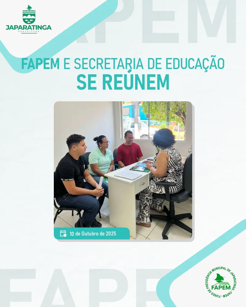 Reunião do FAPEM com a Secretaria de Educação de Japaratinga sobre Aposentadorias